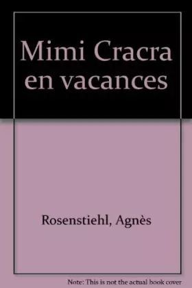 Couverture du produit · Mimi Cracra en vacances