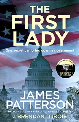 Couverture du produit · The First Lady: One secret can bring down a government