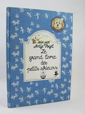 Couverture du produit · Le Grand livre des petits skieurs