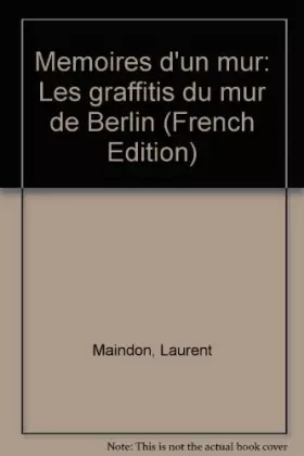 Couverture du produit · Mémoires d'un mur