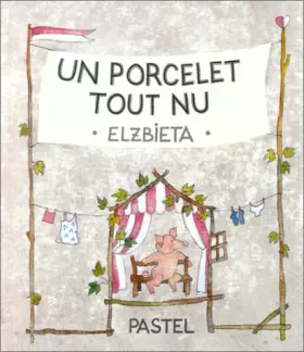 Couverture du produit · Un porcelet tout nu