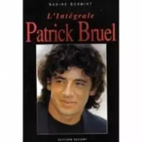 Couverture du produit · L'intégrale Patrick Bruel