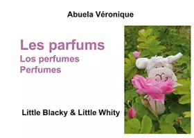 Couverture du produit · Les parfums: Little Blacky and Little Whity