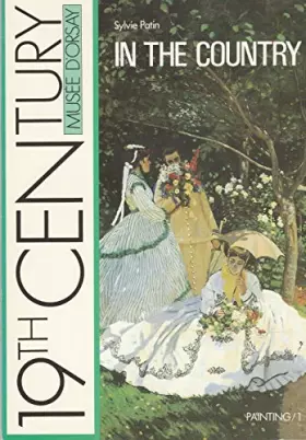 Couverture du produit · Musee d'orsay, XIXe siecle : A la campagne