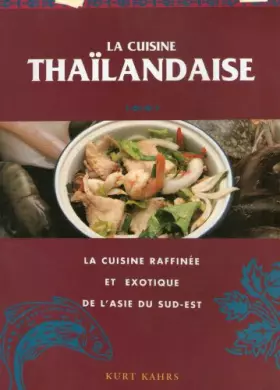 Couverture du produit · La Cuisine thailandaise