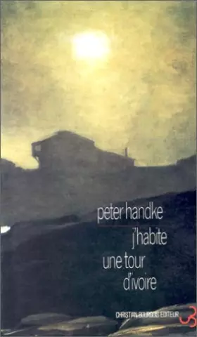 Couverture du produit · J'habite une tour d'ivoire