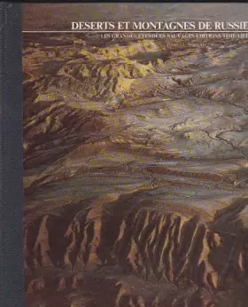 Couverture du produit · Deserts et montagnes de russie (les grandes etendues sauvages)
