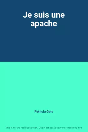 Couverture du produit · Je suis une apache