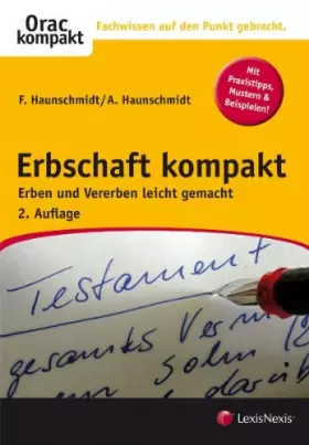 Couverture du produit · Erbschaft kompakt: Erben und vererben leicht gemacht