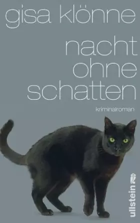 Couverture du produit · Nacht ohne Schatten: Judith Kriegers dritter Fall