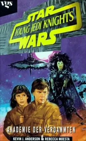 Couverture du produit · Star Wars, Young Jedi Knights, Akademie der Verdammten