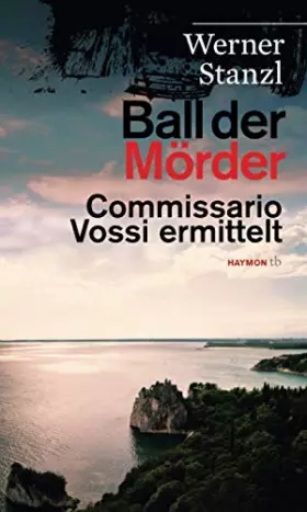 Couverture du produit · Ball der Mörder: Commissario Vossi ermittelt