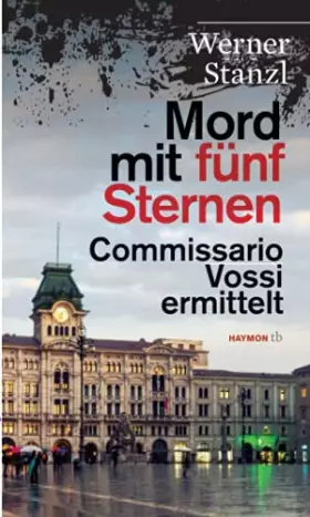 Couverture du produit · Mord mit fünf Sternen: Commissario Vossi ermittelt