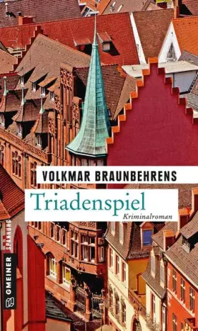 Couverture du produit · Triadenspiel: Kriminalroman (Kriminalromane im GMEINER-Verlag) (Kommissar Grabowski)