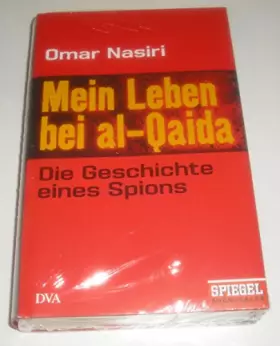 Couverture du produit · Mein Leben bei al-Qaida: Die Geschichte eines Spions Ein SPIEGEL-Buch