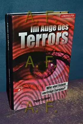 Couverture du produit · Im Auge des Terrors: Wie viel Islam verträgt Europa?