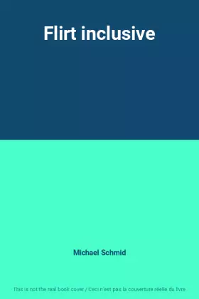 Couverture du produit · Flirt inclusive