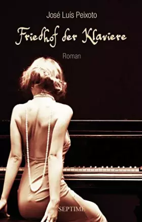 Couverture du produit · Friedhof der Klaviere: Roman