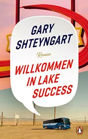 Couverture du produit · Willkommen in Lake Success: Roman - "Eines der 100 besten Bücher 2018" - The New York Times