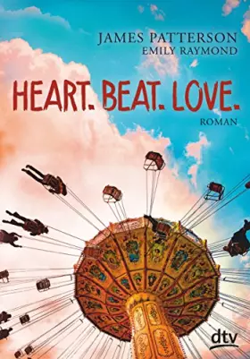 Couverture du produit · Heart. Beat. Love.: Roman