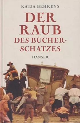 Couverture du produit · Der Raub des Bücherschatzes