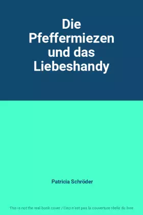 Couverture du produit · Die Pfeffermiezen und das Liebeshandy