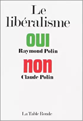Couverture du produit · Le Libéralisme Oui-Non