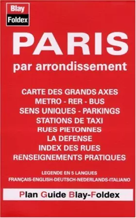 Couverture du produit · Atlas routiers : Paris par arrondissement (couverture plastifiée et légende en 5 langues)