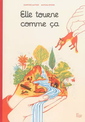 Elle tourne comme ça -  Martine Laffon et  Mayumi Otero