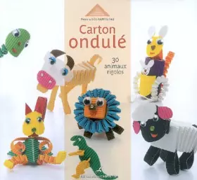 Carton ondulé -  Patricia Loy-Rappeneau