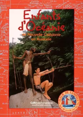 Couverture du produit · Enfants d'Océanie. De Nouvelle-Calédonie en Australie
