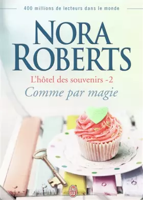 Couverture du produit · L'hôtel des souvenirs, Tome 2 : Comme par magie