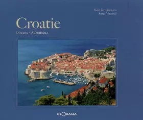 Couverture du produit · Croatie : Douceur adriatique