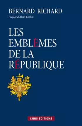 Couverture du produit · Les Emblèmes de la République