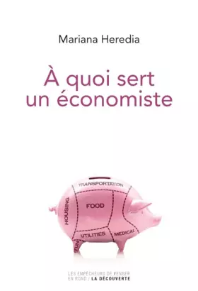 Couverture du produit · À quoi sert un économiste
