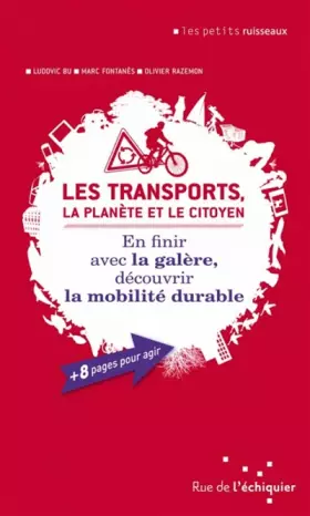Couverture du produit · Les Transports, la planète et le citoyen