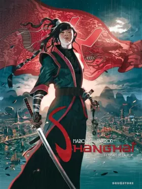 Couverture du produit · Shanghaï - Tome 01: L'enfant de la pluie