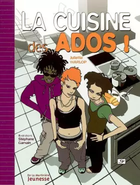Couverture du produit · La cuisine des ados