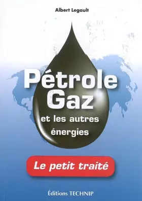 Couverture du produit · Pétrole et Gaz et les autres énergies