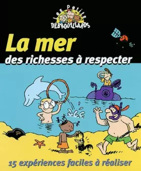 Couverture du produit · La mer, des richesses à respecter