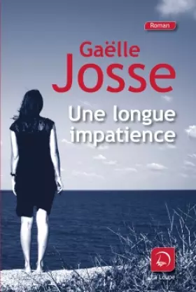 Couverture du produit · Une longue impatience