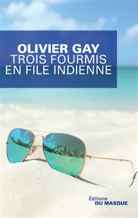 Couverture du produit · Trois fourmis en file indienne