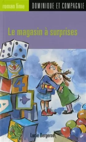 Couverture du produit · Magasin a Surprises (le)