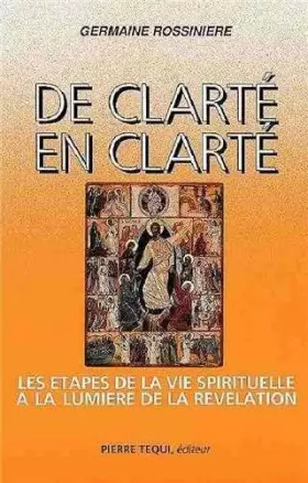 Couverture du produit · De clarté en clarté