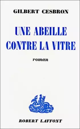 Couverture du produit · Une abeille contre la vitre