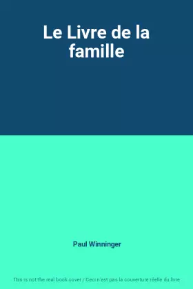 Couverture du produit · Le Livre de la famille