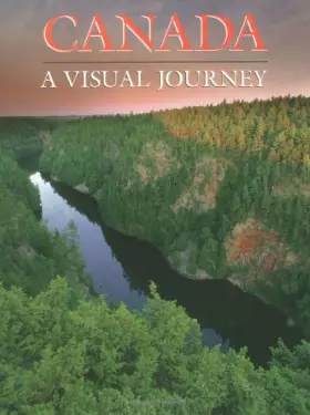 Couverture du produit · Canada: A Visual Journey