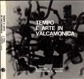Couverture du produit · Tempo e arte in Valcamonica.