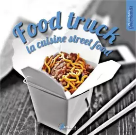 Couverture du produit · FOOD TRUCK: LA CUISINE STREET FOOD