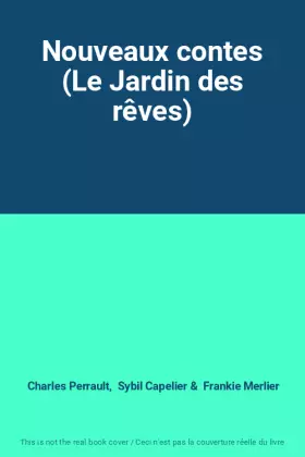 Couverture du produit · Nouveaux contes (Le Jardin des rêves)